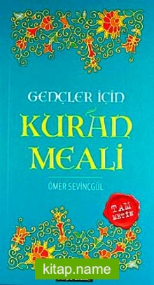 Gençler İçin Kuran Meali (Turkuaz)