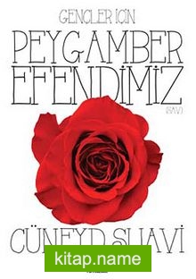 Gençler İçin Peygamber Efendimiz (sav)