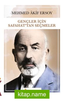 Gençler için Safahat’tan Seçmeler