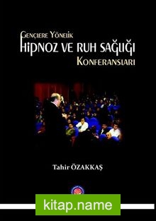 Gençlere Yönelik Hipnoz ve Ruh Sağlığı Konferansları