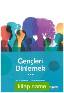 Gençleri Dinlemek