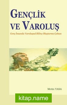 Gençlik ve Varoluş