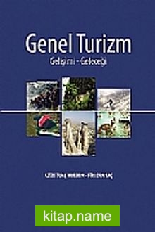 Genel Turizm  Gelişimi – Geleceği