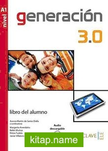 Generacion 3.0 A1 Libro del alumno (Ders Kitabı) İspanyolca Temel Seviye