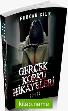 Gerçek Korku Hikayeleri