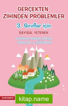 Gerçekten Zihinden Problemler (3. Sınıflar İçin)