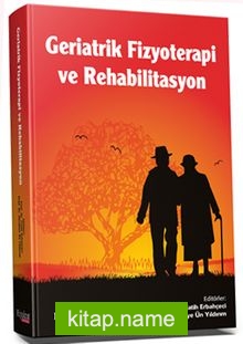 Geriatrik Fizyoterapi ve Rehabilitasyon