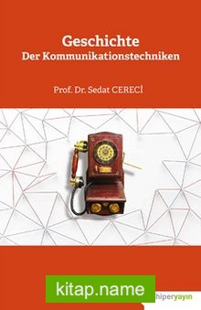 Geschichte Der Kommunikationstechniken