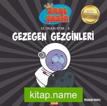 Gezegen Gezginleri / Kral Şakir İlk Okuma Kitabı 8