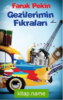 Gezilerimin Fıkraları