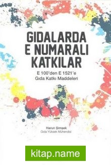 Gıdalarda E Numaralı Katkılar