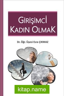 Girişimci Kadın Olmak