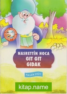 Gıt Gıt Gıdat / Nasrettin Hoca