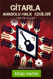 Gitarla Anadolu Halk Ezgileri