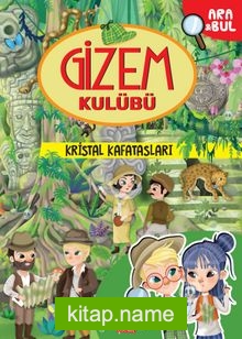 Gizem Kulübü / Kristal Kafatasları