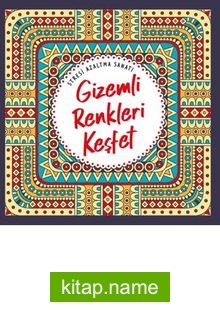 Gizemli Renkleri Keşfet Stresi Azaltma Sanatı