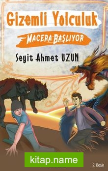 Gizemli Yolculuk / Macera Başlıyor