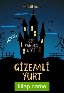 Gizemli Yurt   Sır Kardeşliği