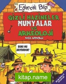 Gizli Hazineler Mumyalar ve Arkeoloji