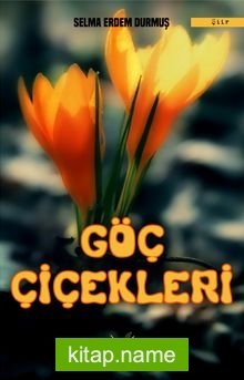 Göç Çiçekleri