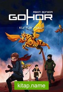 Gohor / Kurtlar Yolu