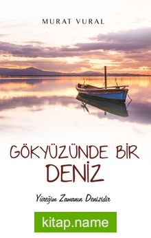 Gökyüzünde Bir Deniz