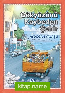 Gökyüzünü Kaybeden Şehir