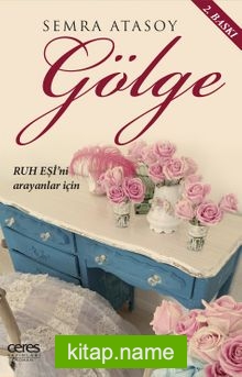 Gölge Ruh Eşi’ni Arayanlar İçin