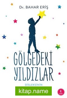 Gölgedeki Yıldızlar  Diskleksinin Gizli Yetenekleri