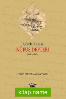 Görele Kazası Nüfus Defteri (1251-1835)