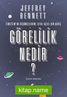 Görelilik Nedir?