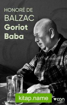 Goriot Baba (Fotoğraflı Klasikler)