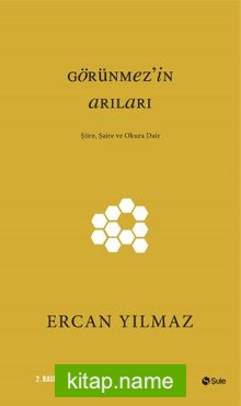 Görünmez’in Arıları