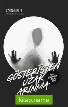 Gösterişten Uzak Arınma