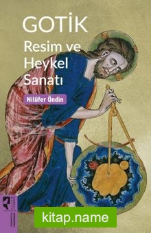 Gotik Resim ve Heykel Sanatı