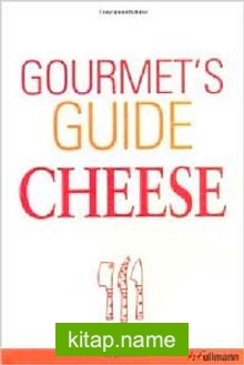 Gourmet’s Guide Cheese