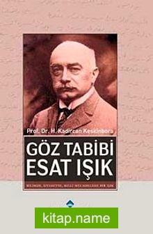 Göz Tabibi Esat Işık