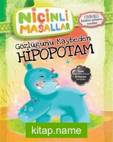 Gözlüğünü Kaybeden Hipopotam / Niçinli Masallar