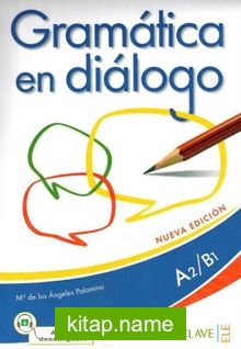 Gramatica en Dialogo A2-B1 +Audio Descargable