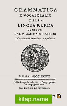 Grammatica e Vocabolario Della Lingua Kurda