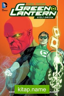 Green Lantern Yeşil Fener Gizli Orijin Cilt 2