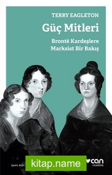 Güç Mitleri Bronte Kardeşlere Marksist Bir Bakış