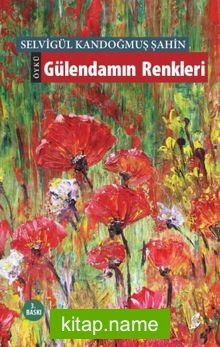 Gülendamın Renkler