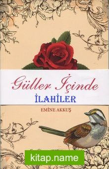 Güller İçinde İlahiler