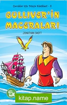 Gulliver’in Maceraları / Çocuklar İçin Dünya Klasikleri -2