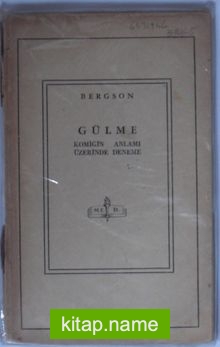 Gülme: Komiğin Anlamı Üzerinde Deneme Kod: 11-E-9