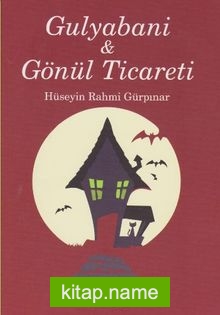 Gulyabani – Gönül Ticareti