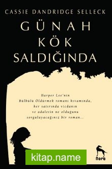 Günah Kök Saldığında