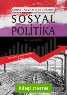 Güncel Gelişmeler Işığında Sosyal Politika