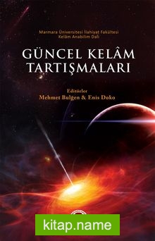 Güncel Kelam Tartışmaları